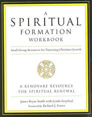 A Spiritual Formation Workbook
