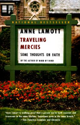 Traveling Mercies by Anne Lamott